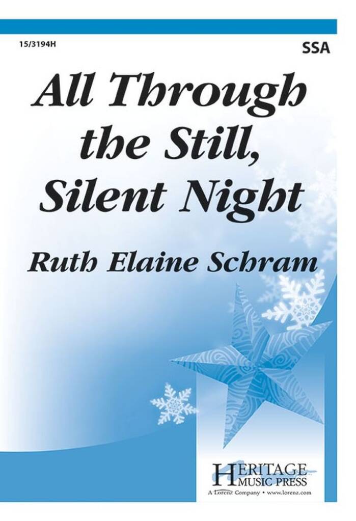 All Through The Still, Silent Night
